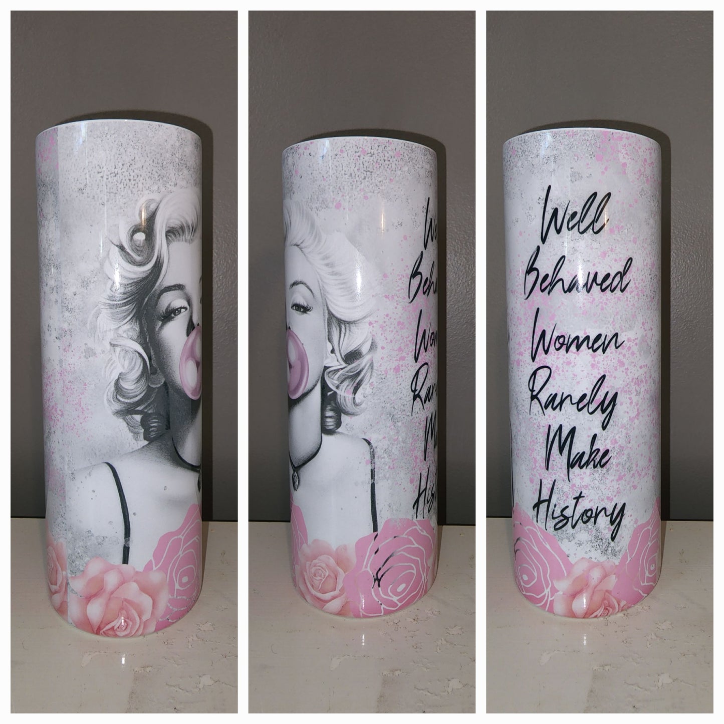 Well Behaved Women 20 oz